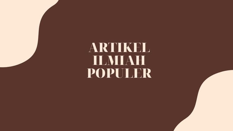 ARTIKEL ILMIAH POPULER